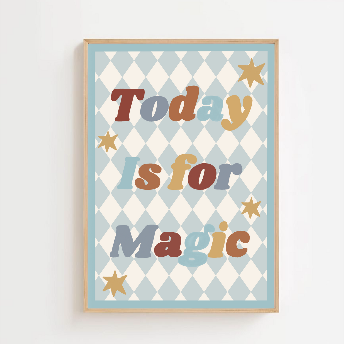 Today is for magic | Art print