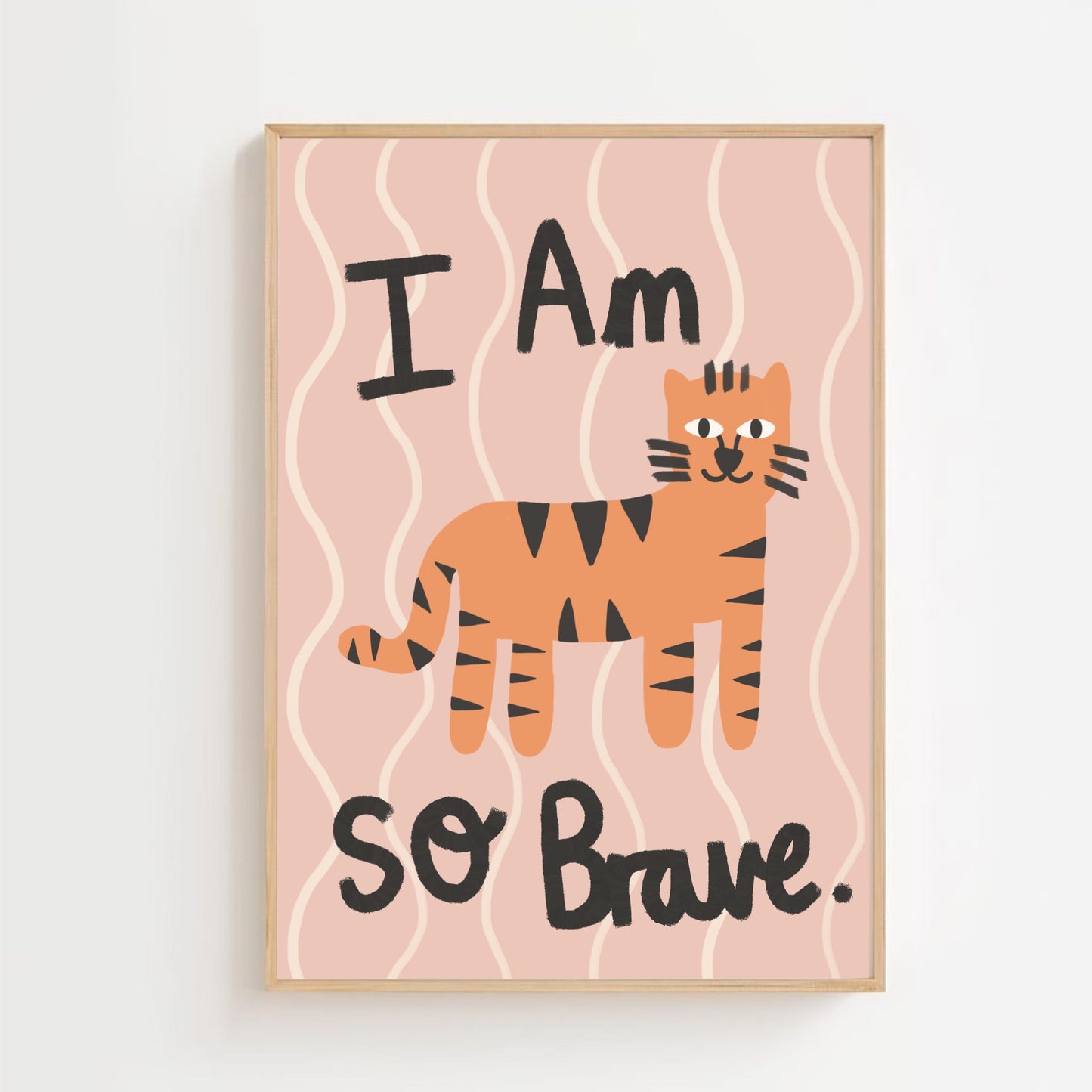 I am so brave - tiger | Art print