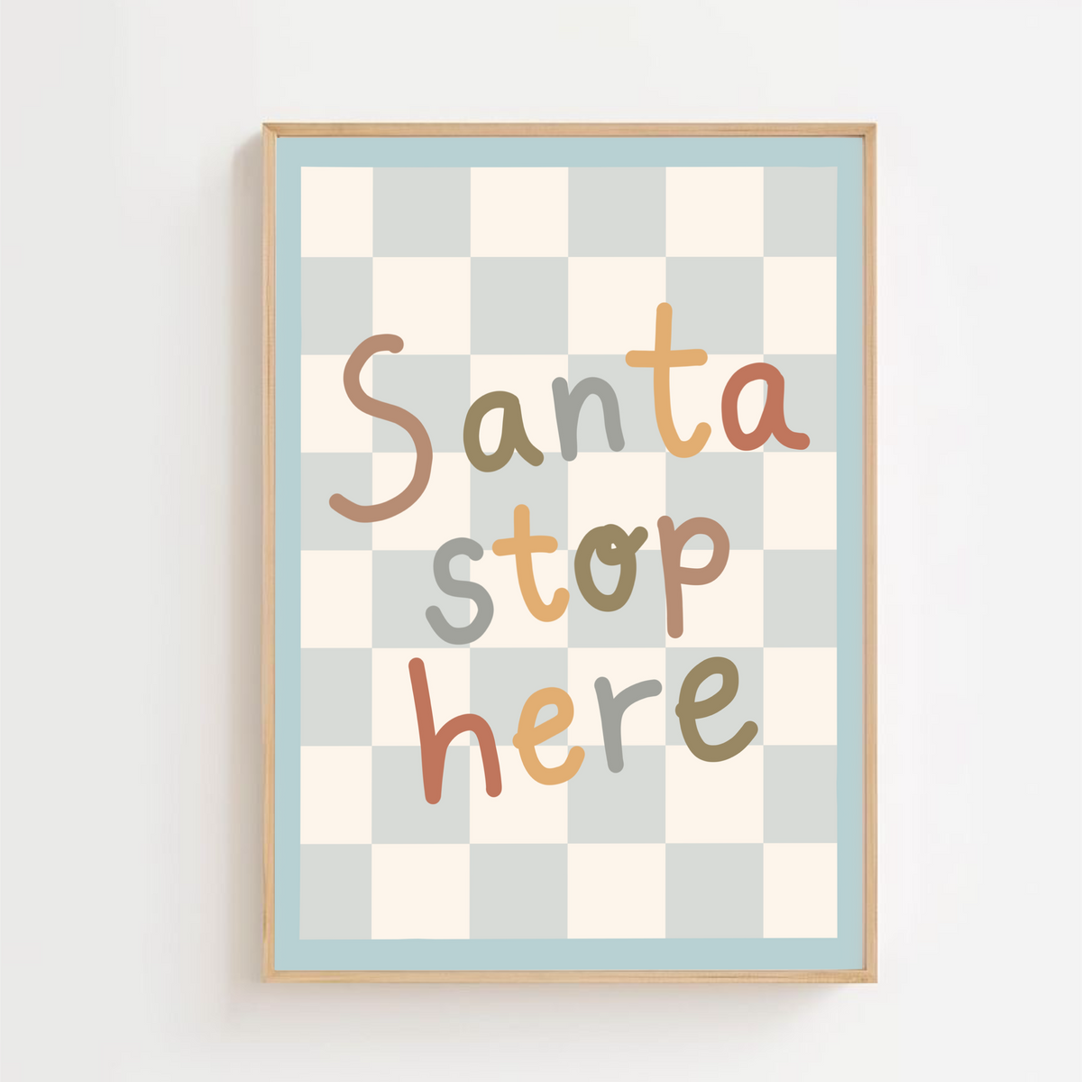 Santa stop here - blue check | Art print