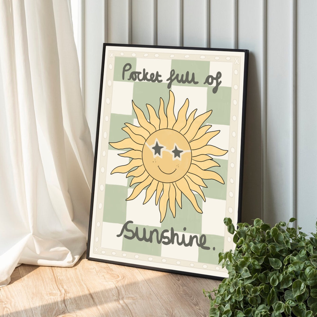 Pocket full of sunshine | Art print