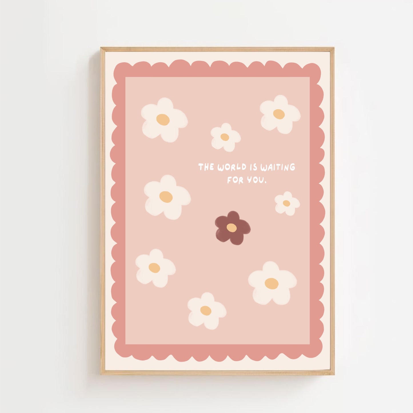 The world is waiting for you - Flower | Art print