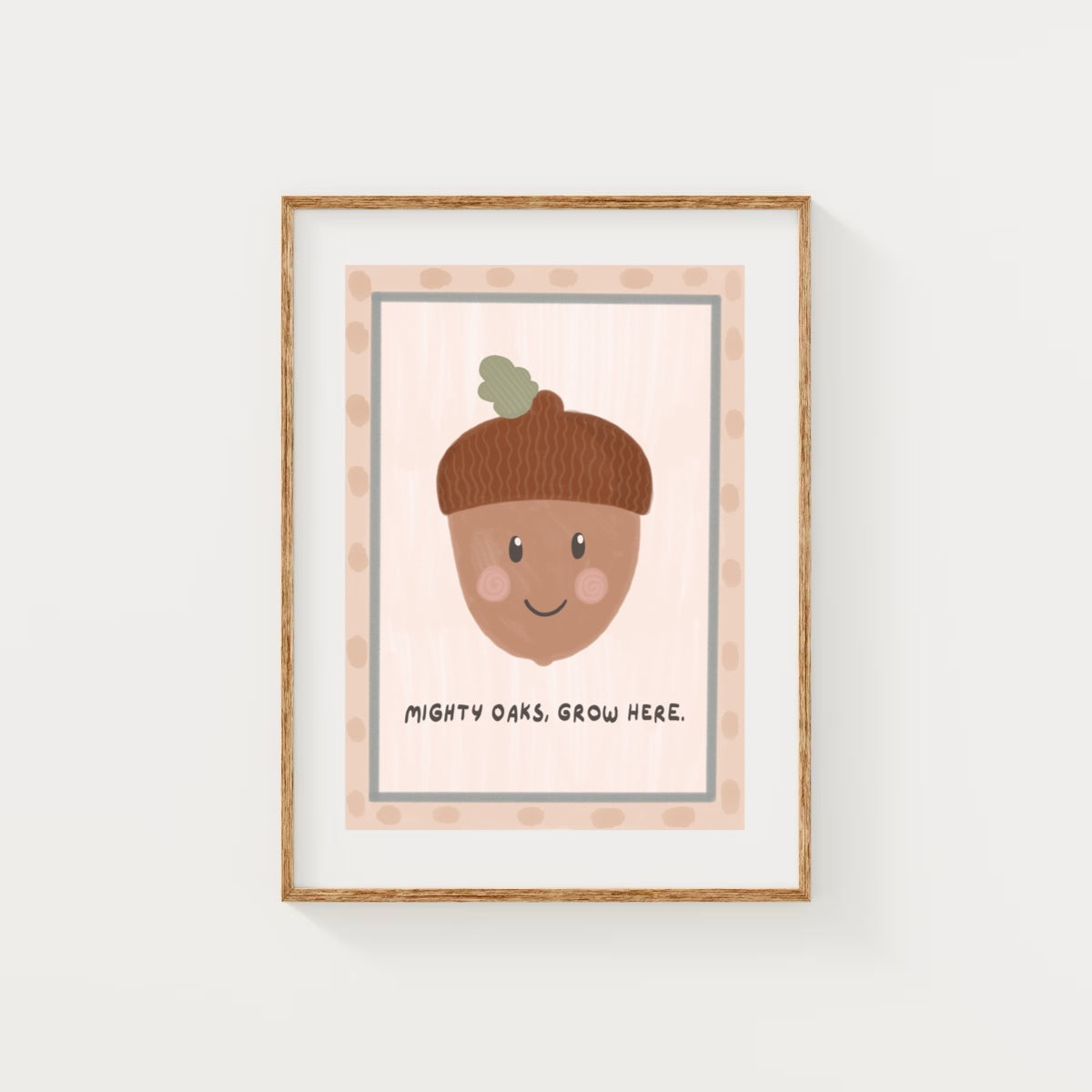 Acorn - mighty oaks | Art print