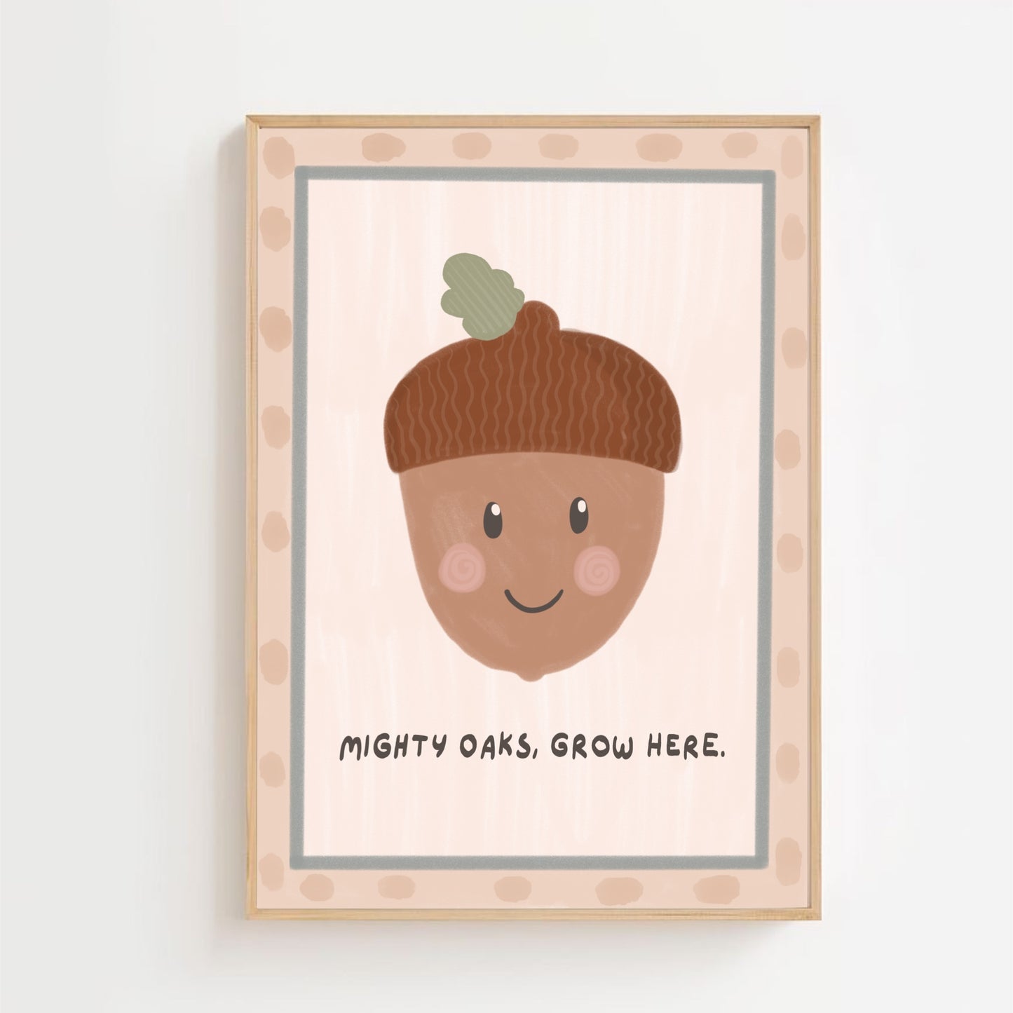 Acorn - mighty oaks | Art print