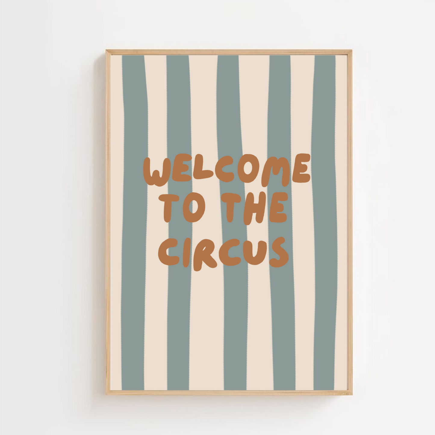 Welcome to the circus | Art print