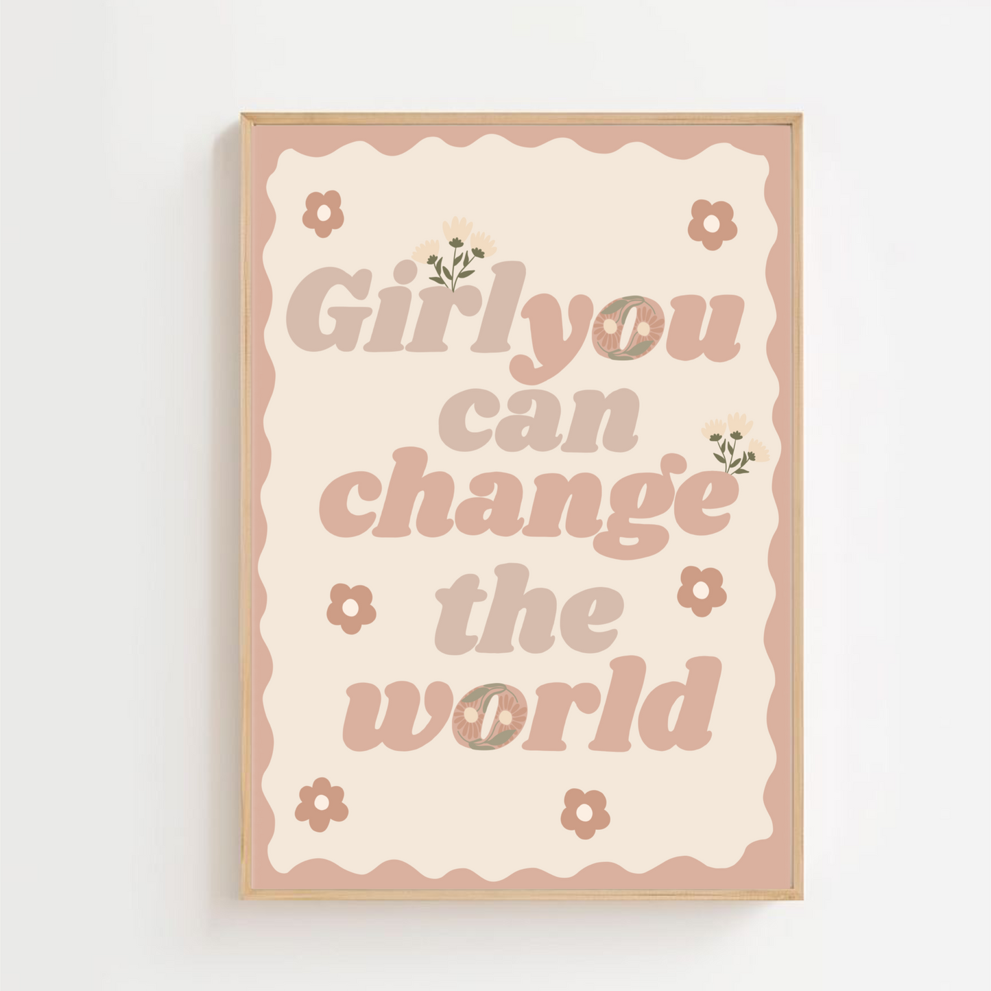 Girl you can change the world | Art print