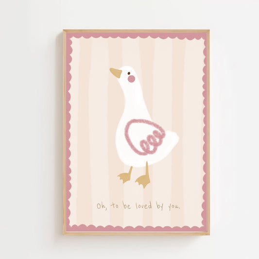 Oh to be loved by you | Art print