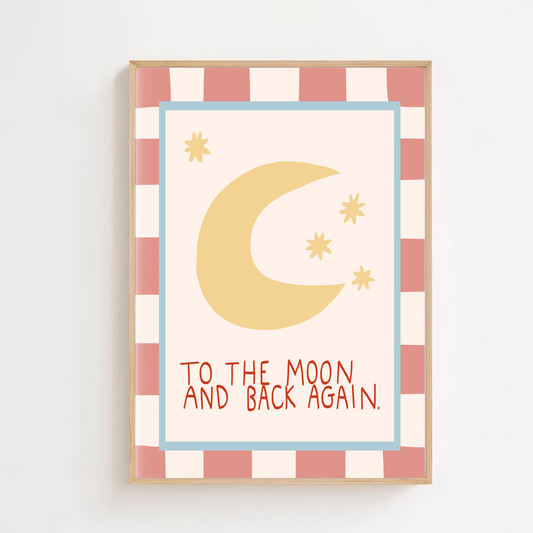 To the moon and back, pink | Art print