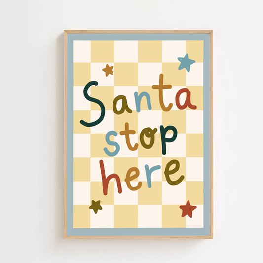 Santa stop here - yellow check | Art print