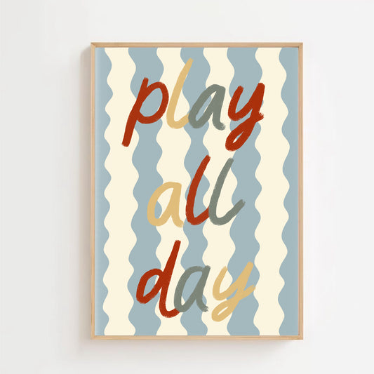 Play all day | Art print