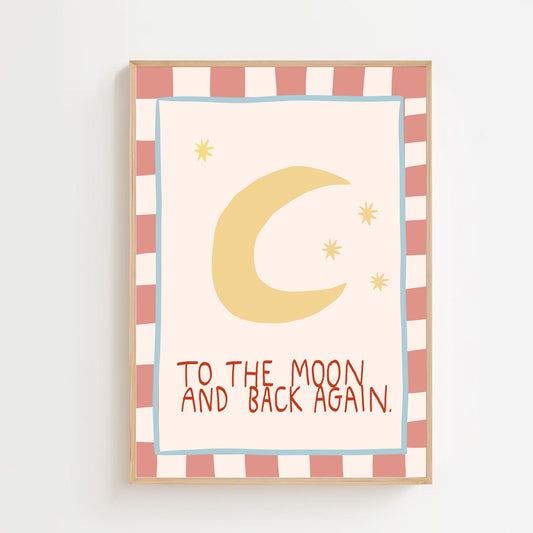 To the moon and back, pink | Art print