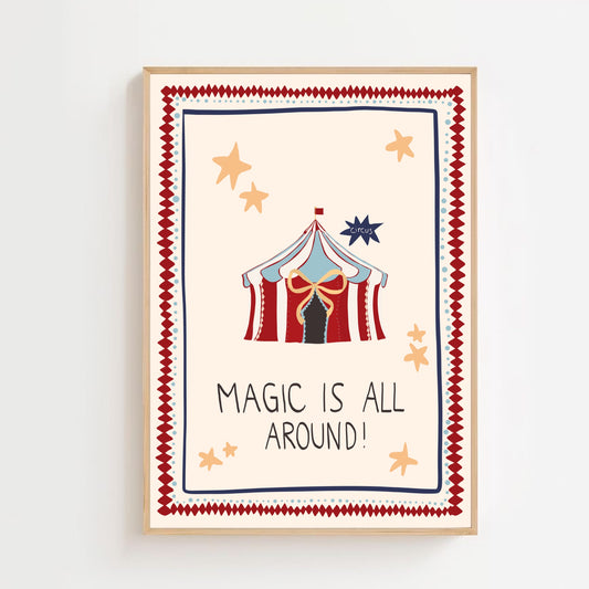 Magic is all around, Circus | Art print
