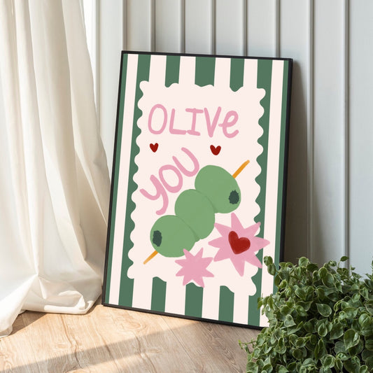 Olive you | Art print