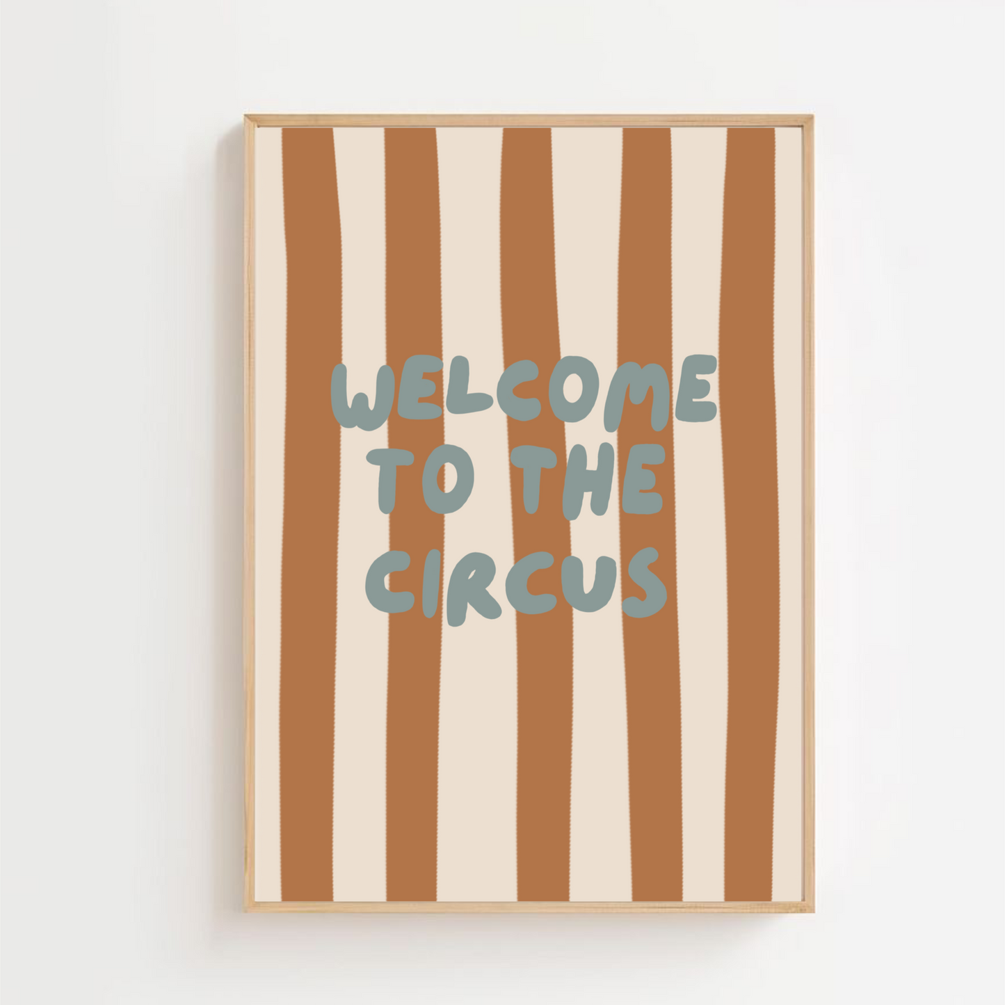 Welcome to the circus | Art print