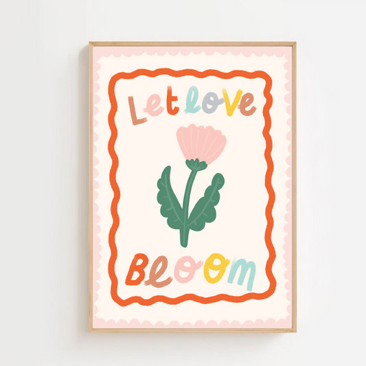 Let love bloom - flower | Art print