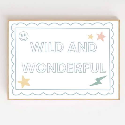 Wild and wonderful | Art print